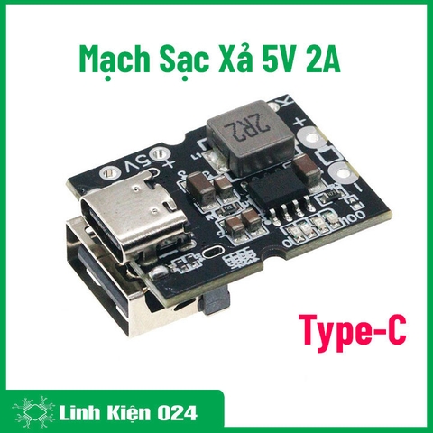 Mạch Sạc Xả 5V 2A Cổng Vào Type-C Cho Pin Lithium 4.2V