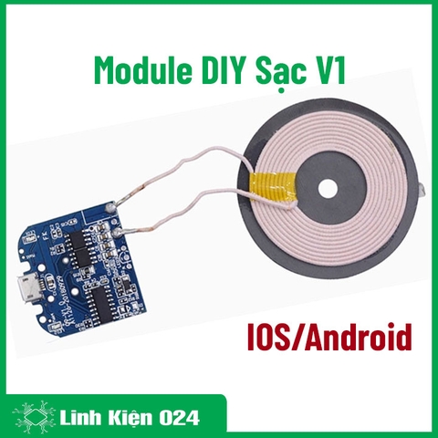 Module DIY Sạc Không Dây Qi IOS/Android - Bộ Phát V1