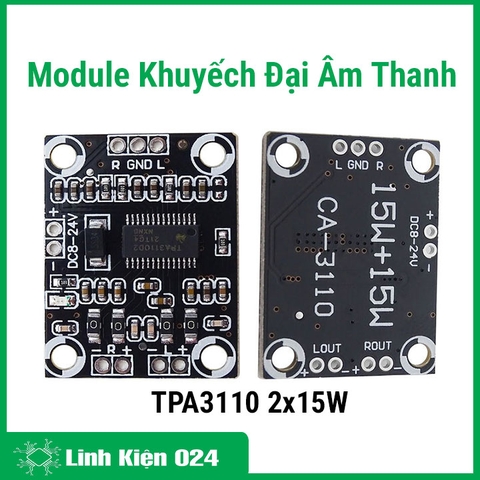 Module Khuyếch Đại Âm Thanh TPA3110 2x15W 8-18VDC 3A Class D (k5c3)