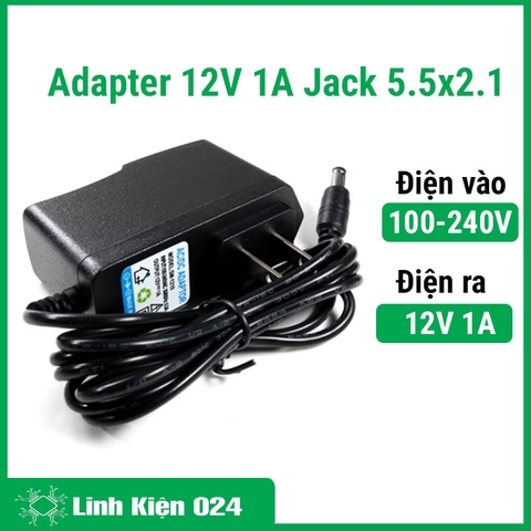 Nguồn Adapter 12V-1A Jack DC 5.5x2.1mm