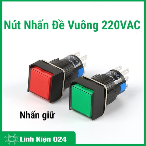 Nút Nhấn Đề Vuông 220VAC AL6 - A Nhấn Giữ Có Đèn Nhiều Màu