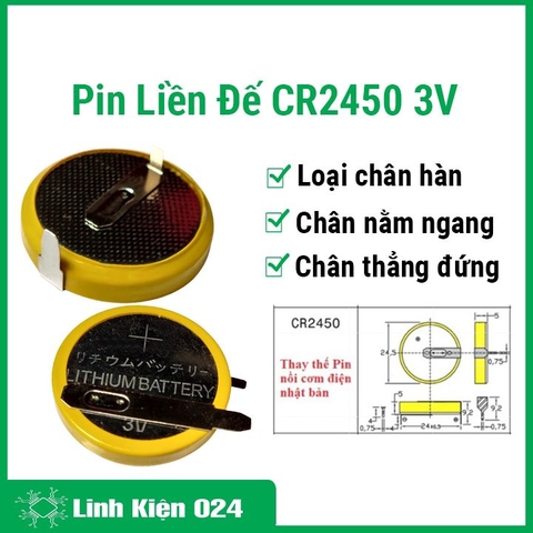 Pin Liền Đế Cr2450 3V Pin Chân Hàn Khoảng Cách  2 Chân 10mm
