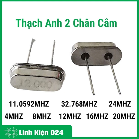 Thạch Anh 2 Chân Cắm