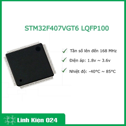 STM32F407VGT6 LQFP100 chất lượng cao