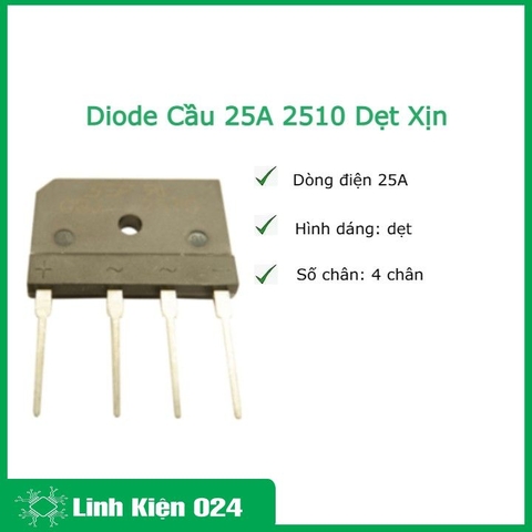 Diode Cầu 25A 2510 Dẹt Xịn ( Đủ Công Suất )