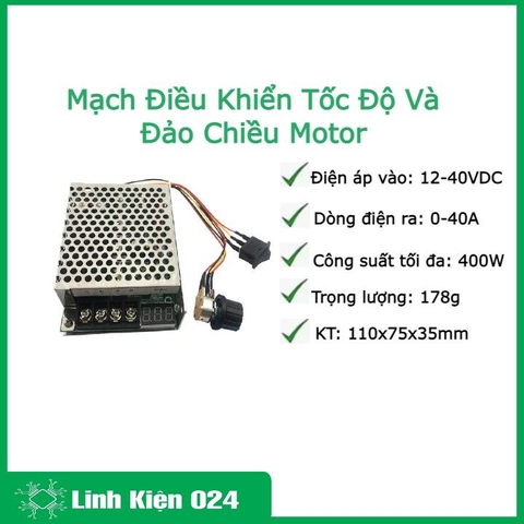 Mạch Điều Khiển Tốc Độ Và Đảo Chiều Motor DC 12-40V 40A 400W Hiển Thị Điện Áp