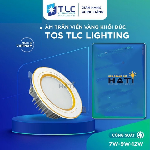 Đèn Led Âm Trần Khối Đúc TOS Viền Vàng 7w-9w-12w