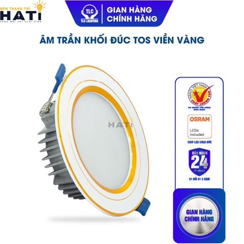 Đèn Led Âm Trần Khối Đúc TOS Viền Vàng 7w-9w-12w