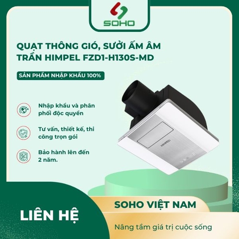 Quạt thông gió, sưởi ấm âm trần Himpel FZD1-H130S-MD