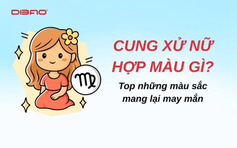 Cung Xử Nữ hợp màu gì? Top những màu sắc mang lại may mắn