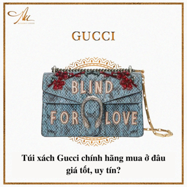 [Giải đáp] Túi xách Gucci chính hãng mua ở đâu giá tốt, uy tín?