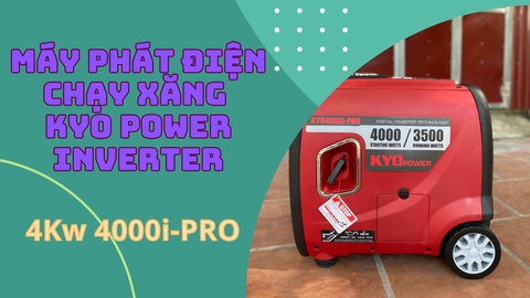 Máy Phát Điện Chạy Xăng Kyo Power Inverter 4Kw KYO4000i-PRO: Giải pháp năng lượng đáng tin cậy