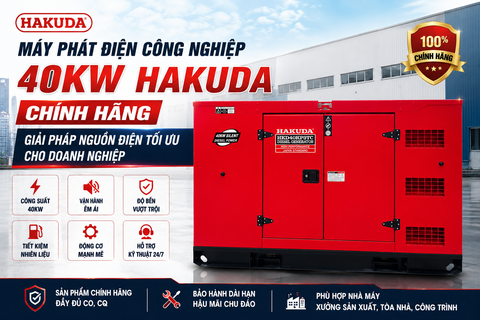 Máy Phát Điện Công Nghiệp 40KW Hakuda Chính Hãng: Giải Pháp Nguồn Điện Tối Ưu Cho Doanh Nghiệp