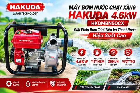 Máy Bơm Nước Chạy Xăng Hakuda 4.6KW HKDMBN50CX: Giải Pháp Bơm Tưới Tiêu Và Thoát Nước Hiệu Suất Cao