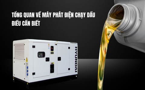 Tổng Quan Về Máy Phát Điện Chạy Dầu – Điều Cần Biết