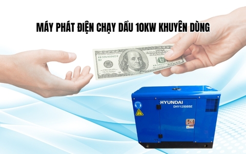 Máy phát điện chạy dầu 10kw khuyên dùng