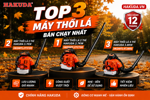 Top 3 Máy Thổi Lá Hakuda Bán Chạy Nhất Hiện Nay – Lựa Chọn Đáng Mua Cho Mọi Nhu Cầu
