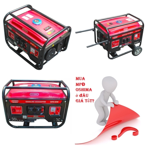 Mua Máy Phát Điện Chạy Xăng Oshima Chính Hãng Ở Đâu Giá Tốt?