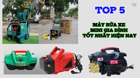Top 5 Máy Rửa Xe Mini Gia Đình Tốt Nhất Hiện Nay