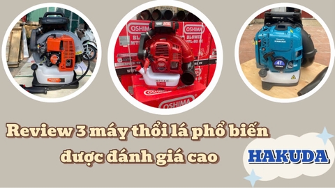 Review 3 máy thổi lá phổ biến được đánh giá cao