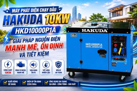 Máy Phát Điện Chạy Dầu Hakuda 10KW HKD10000P1A – Giải Pháp Nguồn Điện Mạnh Mẽ, Ổn Định Và Tiết Kiệm