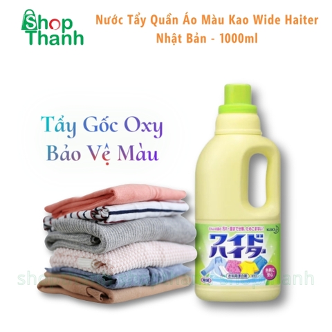 Nước Tẩy Quần Áo Màu Kao Wide Haiter 100ml Nhật Bản – An Toàn, Không Phai Màu, Tẩy Vết Bẩn Cứng Đầu Hiệu Quả