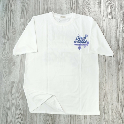 MS023 Áo Thun Unisex Nam Nữ, Áo Thun Form Rộng Thời Trang In Chữ GET UP EARLY Dễ Thương Freesize
