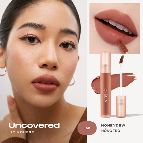 [Chính hãng] Son Kem Lì, Mềm Mịn Môi, Lâu Trôi OFÉLIA Uncovered Lip Mousse Hàn Quốc 4,3g