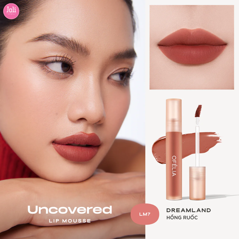 [Chính hãng] Son Kem Lì, Mềm Mịn Môi, Lâu Trôi OFÉLIA Uncovered Lip Mousse Hàn Quốc 4,3g
