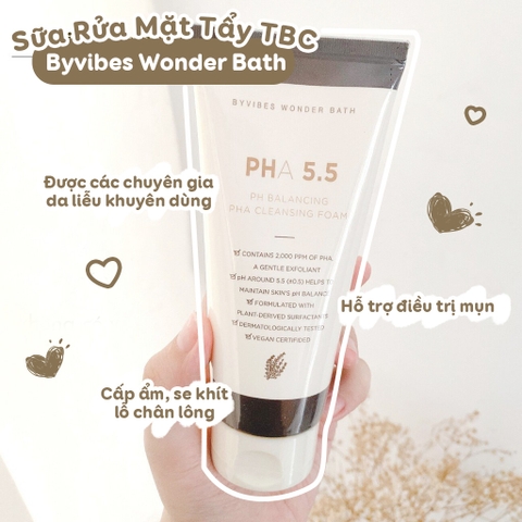Sữa Rửa Mặt Tẩy Tế Bào Chết Byvibes Wonder Bath PHA 5.5 PH Balancing PHA Cleansing Foam