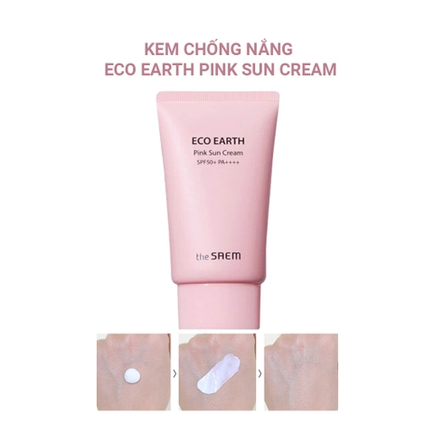 Kem Chống Nắng THE SAEM ECO EARTH PINK SUN CREAM EX SPF 50+ PA++++ 50ml