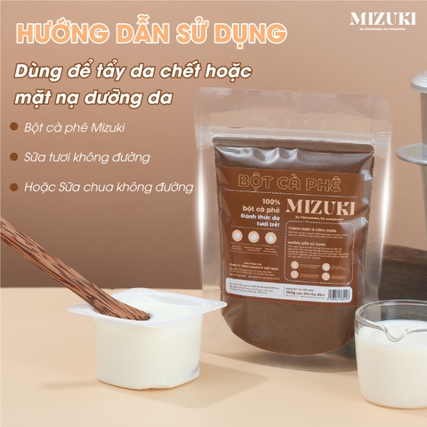 Bột Cà Phê Nguyên Chất MIZUKI dưỡng sáng da, mờ thâm, tẩy tế bào chết, chống lão hóa