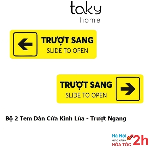 Bộ 2 Tem Dán Cửa Kính Lùa, Chữ Trượt Sang Hai Bên Trái Phải Cửa Lùa, Cửa Đẩy, Cửa Kéo, Sliding Door, TakyHome 5002