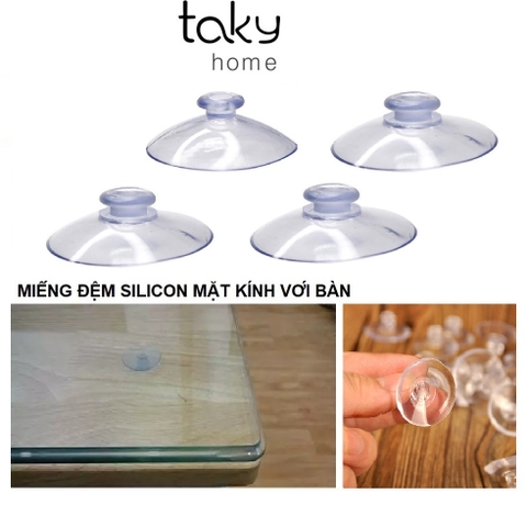 4 Đệm Hít 1 Mặt Giữa Kính Và Mặt Bàn, Miếng Đệm Kê Kính Mặt Bàn, Chống Xê Dịch Và Trơn Trượt Mặt Kính - TakyHome 5506