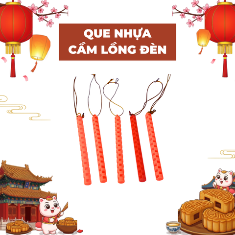 Cây que nhựa cầm lồng đèn-TL