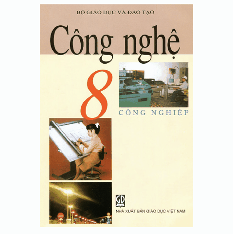 CÔNG NGHỆ - LỚP 8