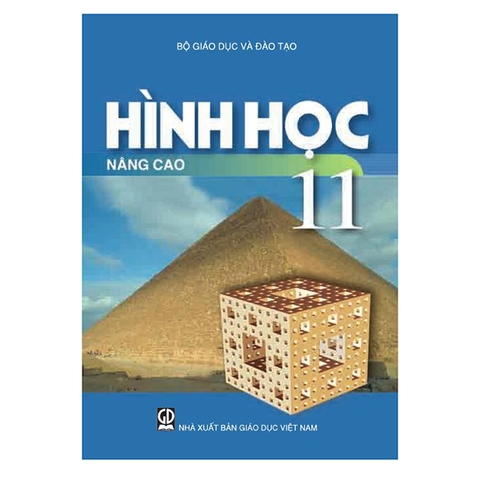 SÁCH HÌNH HỌC NÂNG CAO - LỚP 11