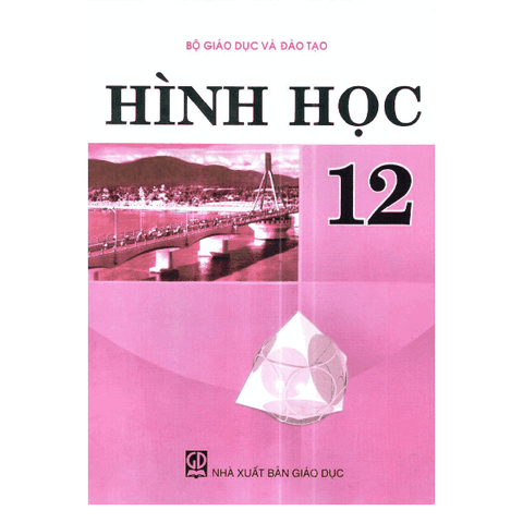 SÁCH HÌNH HỌC - LỚP 12