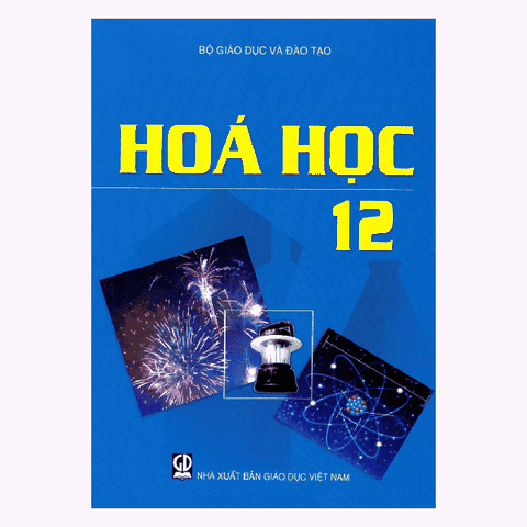 HÓA HỌC - LỚP 12