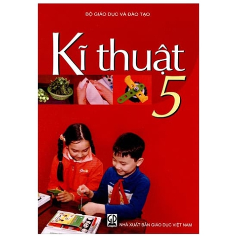 KĨ THUẬT - LỚP 5