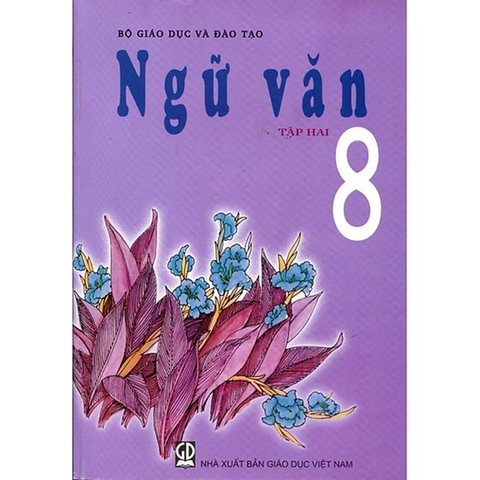 NGỮ VĂN LỚP 8 - TẬP 2