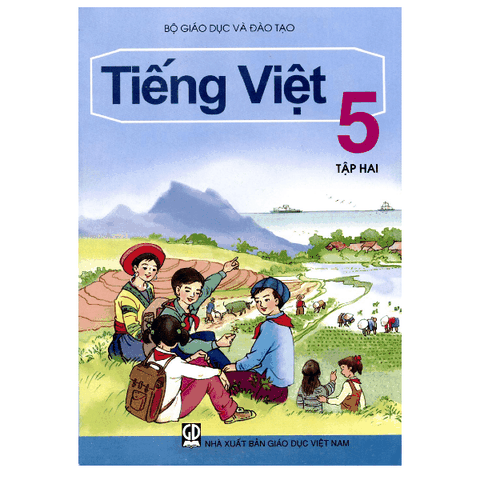 TIẾNG VIỆT LỚP 5 - TẬP 2