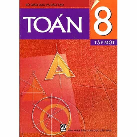 TOÁN LỚP 8 - TẬP 1