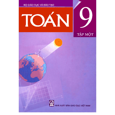 TOÁN LỚP 9 - TẬP 1