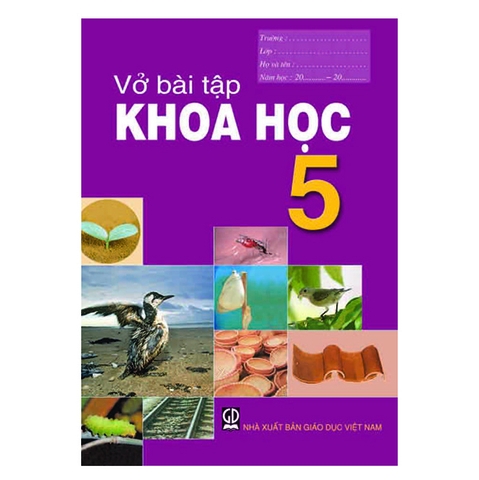VỞ BÀI TẬP KHOA HỌC LỚP 5