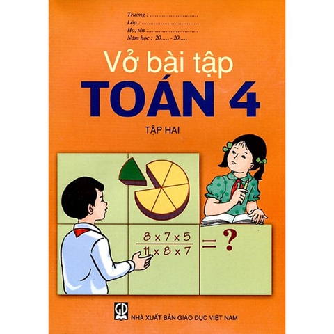 VỞ BÀI TẬP TOÁN LỚP 4 - TẬP 2