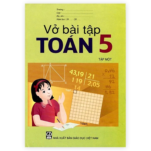 VỞ BÀI TẬP TOÁN LỚP 5 - TẬP 1