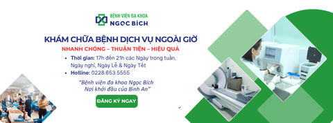 BỆNH VIỆN ĐA KHOA NGỌC BÍCH KHÁM CHỮA BỆNH DỊCH VỤ NGOÀI GIỜ HÀNH CHÍNH!