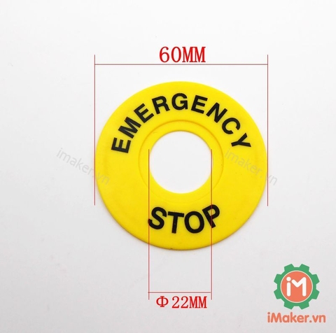 Nhãn Tên cho nút Dừng Khẩn cấp EMERGENCY STOP đường kính 22mm