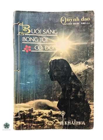 BUỔI SÁNG BÓNG TỐI CÔ ĐƠN